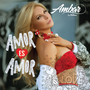 Amor Es Amor (Tropical Version)