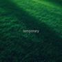 Temporary