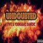 Undoubted (Explicit)