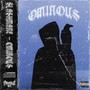 Ominous (Explicit)