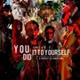 You Did It To Yourself (A Tribute To Linkin Park)