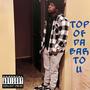 Top Of Da Bar To U (Explicit)