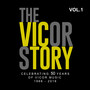 The Vicor Story: Celebrating 50 Years Of Vicor Music, Vol. 1