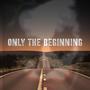 The Beginning (Explicit)