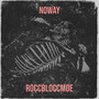 NoWay (Explicit)