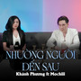 Nhường Người Đến Sau