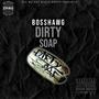 Dirty Soap (Explicit)