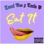 Eat It (feat. Carla G) [Explicit]