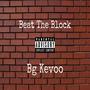 Beat The Block (Explicit)