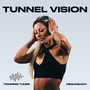 Tunnel Vision (Original mix)