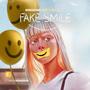 Fake Smile (Explicit)