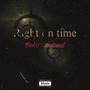 Right on time (Explicit)