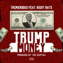 Trump Money (Explicit)