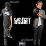 GASLIGHT (Explicit)