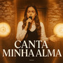 Canta Minha Alma