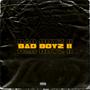 Bad Boyz II (feat. 4Mr Frank White) [Explicit]