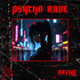 Psycho Rave