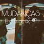 Mudanças (Explicit)