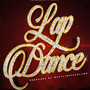 Lap Dance (Explicit)