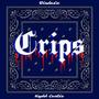 Crips (feat. Kydd Curti$) [Explicit]