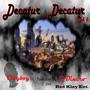 Decatur Decatur, Vol. 1 (Explicit)