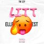 Elle est litt (Explicit)