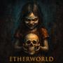 Etherworld