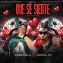 Que se siente (feat. Bigoblin)