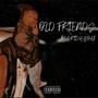 Old Friends (Explicit)