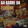 64 BARRE DA TERRONE (Explicit)