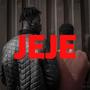 Jeje (Explicit)