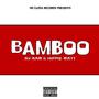 Bamboo (Explicit)