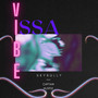 Issa Vibe (Explicit)