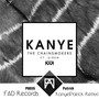 Kanye (Patrick Remix)