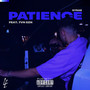 Patience (Explicit)