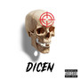 Dicen (Explicit)