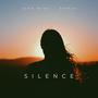 Silence (feat. Emman (FR)) [Explicit]