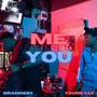 Me & you (feat. Dranno2x) [Explicit]