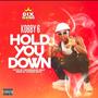 HOLD YOU DOWN (Explicit)