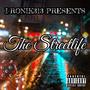 The Streetlife (feat. Doeboy Gotti, Pazaz Simpson & Bareda) [Explicit]