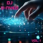 DJ D-Nyed, Vol. 1