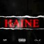 Haine (Explicit)