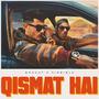 Qismat Hai (Explicit)