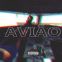 AVIÃO (Explicit)