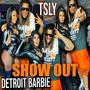 SHOWOUT (feat. Detroit Barbie) [Explicit]