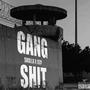 Gang **** (feat. Jsm) [Explicit]