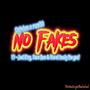 No Fakes (Explicit)