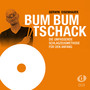 Bum Bum Tschack (Weißes Album)