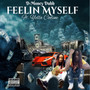 Feelin Myself (Explicit)