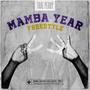 Mamba Year Freestyle